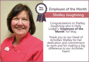 Holly Lodge Employee of the Month May 2024